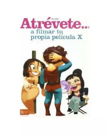 DIABLO PICANTE ATREVETE A FILMAR TU PROPIA PELICULA X